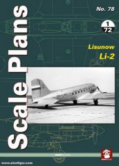 Karnas, Dariusz : Plans d'échelle. Cahier 78 : Lisunow Li-2 