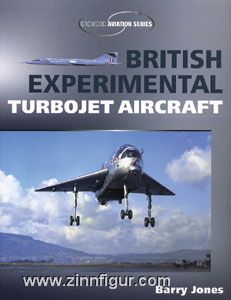 Jones, Barry: British Experimental Turbojet Aircraft 