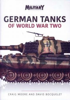 Moore, Craig/Bocquelet, David: German Tanks of World War Two 
