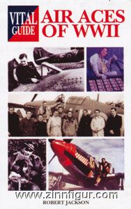 Jackson, Robert : Vital Guide : Air Aces of WWII 