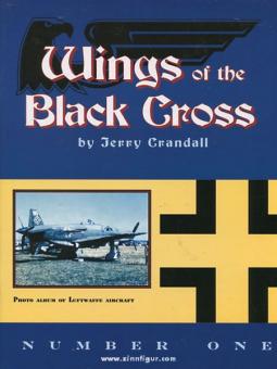 Crandall, J. : Ailes de la Croix Noire. Album de photos d'avions de la Luftwaffe. Cahier 1 