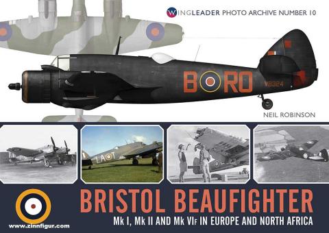 Robinson, Neil: Bristol Beaufighter Mk I, Mk II and Mk IF in Europe and North Africa 