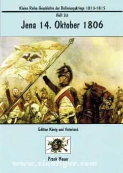 Bauer, F.: Jena 14. Oktober 1806 