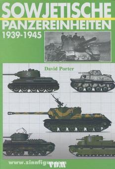 Porter, D.: Sowjetische Panzereinheiten 1939-1945 