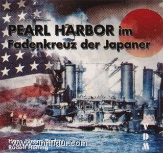 Becker, H. J. : Pearl Harbor dans la ligne de mire des Japonais 