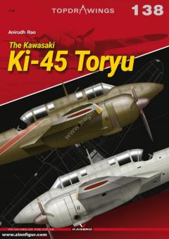 Rao, Anirudh: The Kawasaki Ki-45 Toryu 