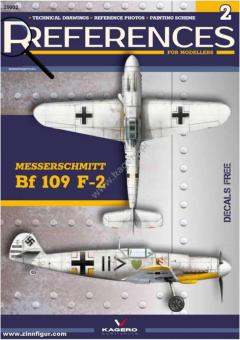 References for Modellers. Technical Drawings - Reference Photos - Painting Scheme. Issue 2: Messerschmitt Bf 109 F-2 