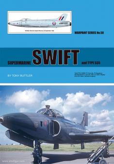 Buttler, Tony: Supermarine Swift and Type 535 
