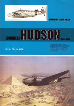 Hall, Alan W.: Lockheed Hudson Mk.I to Mk. VI 