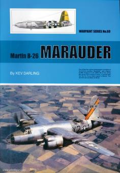 Darling, Kev/Caruana, Richard J. (Illustr.): Martin B-26 Marauder 