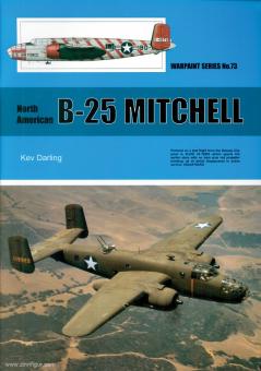 Darling, Kev/Caruana, Richard J. (Illustr.) : North American B-25 Mitchell 