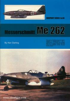 Darling, Kev: Messerschmitt Me 262 