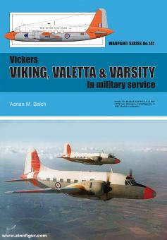 Balch, Adrian M.: Vickers Viking, Valetta & Varsity in military service 
