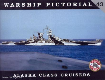 Wiper, S.: Alaska Class Cruisers 