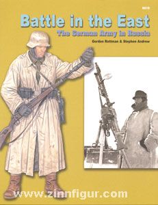 Rottman, G.: Battle in the East: The German Army in Russia 