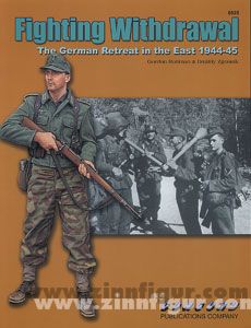 Rottman, G.: Fighting Withdrawl: The German Retreat 1944-45 
