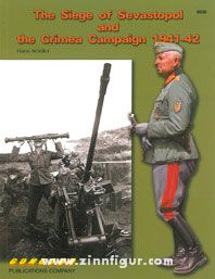 Seidler, H./Zgonnik, D.: The Siege of Sevastopol and the Crimea Campaign 1941-42 