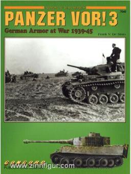 Panzer Vor!. Teil 3: German Armor at War 1939-45 