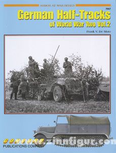 De Sisto, F. V.: German Half-Tracks of World War Two. Teil 2 