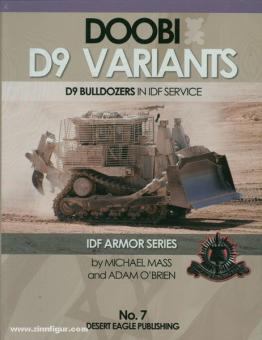 Mass, M./O'Brien, A.: Doobi D9 Variants. D9 Bulldozer in IDF Service 
