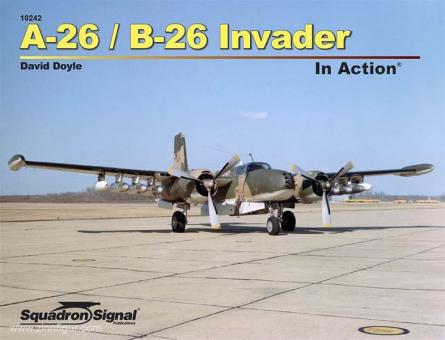 Doyle, D. : A-26/B-26 Invader en action 