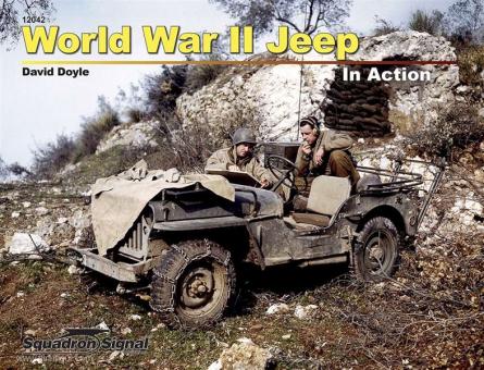 Doyle, D. : World War II Jeep in Action 