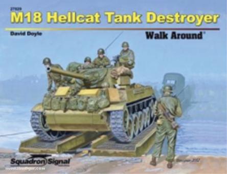 Doyle, D. : M18 Hellcat Tank Destroyer Walk Around 