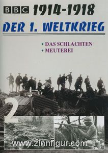 Der 1. Weltkrieg 1914-1918 