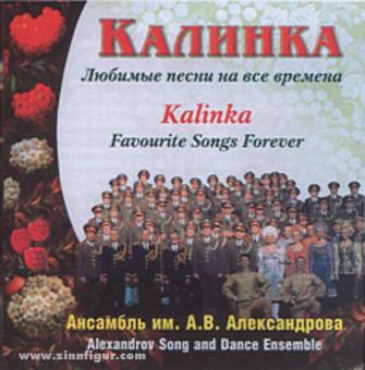 Kalinka. Favourite Songs Forever 