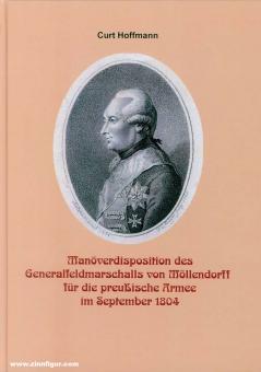Hoffmann, Curt : Disposition de manœuvre du maréchal général von Möllendorff pour l'armée prussienne en septembre 1804 