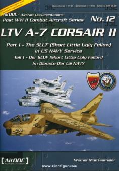 Münzenmaier, W.: LTV A-7 Corsair II 