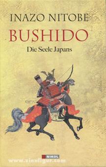 Nitobe, I.: Bushido. Die Seele Japans 