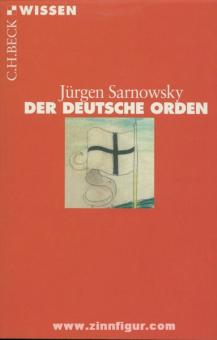 Sarnowsky, J.: Der Deutsche Orden 