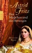 Fritz, A.: Das Mädchen und die Herzogin 