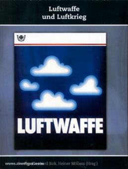 Birk, E./Möllers, H. (Hrsg.): Luftwaffe und Luftkrieg 