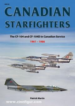 Martin, P. : Les avions de combat canadiens. Les CF-104 et CF-104D en service au Canada 1961-68 