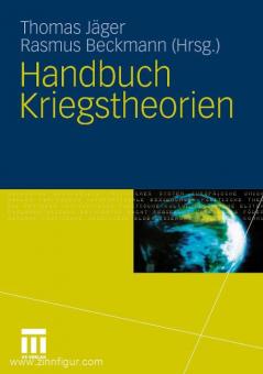 Jäger, T./Beckmann, R. (éd.) : Manuel des théories de la guerre 