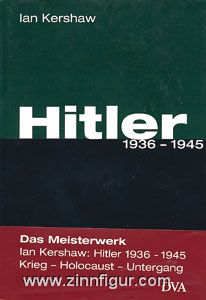 Kershaw, I. : Hitler. Volume 2 : 1936-1945 