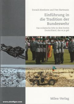 Abenheim, Donald/ Hartmann, Uwe: Einführung in die Tradition der Bundeswehr 