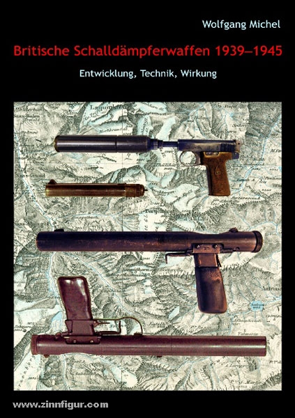 Berliner Zinnfiguren  Michel, W.: Britische Schalldämpfer 1939-45
